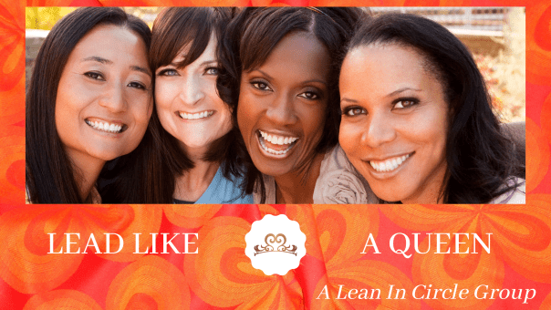 Lead Like A Queen Circle